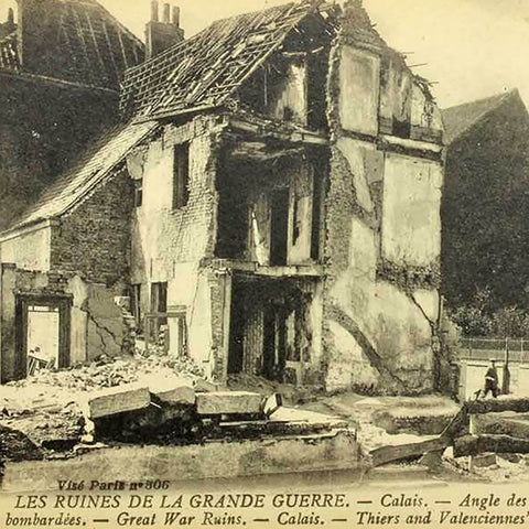 1917s France Word War I Ruins Calais Their’s and Valenciennes’s Street Postcard