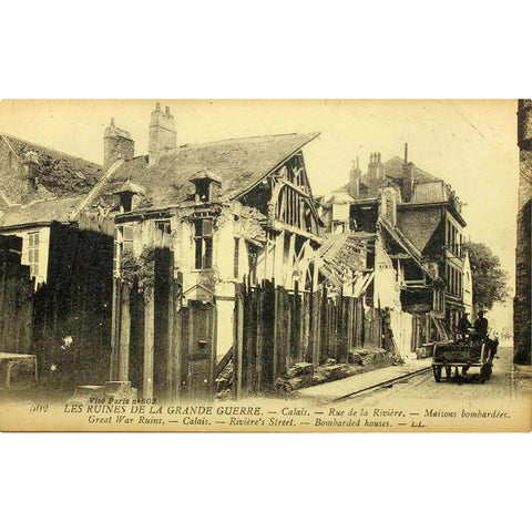 1917s France Word War I Ruins Calais Riviere’s Street Postcard