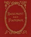 1887 Antique Book The plays of Beaumont and Fletcher with an introduction by J.S. Fletcher