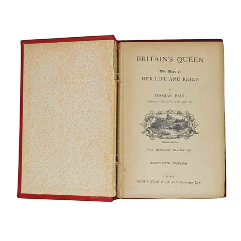 Antique Book 1920 Britain's Queen. The Story of her Life and Reign. Paul, Thomas Published by Shaw, London