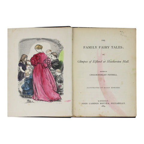 The Family Fairy Tales 1864 Antique Book Pennell, Harry Cholmondeley Illustrated by Ellen Edwards Published by John Camden Hotten