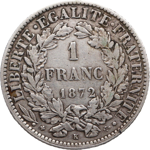 1872 K French Republic 1 Franc Coin Bordeaux Mint