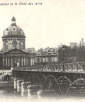 1909 Paris - L’Institut et le Pont des Arts France Postcard