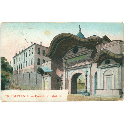 1912 Tripolitania, Libya – Portale el Ghibier Postcard