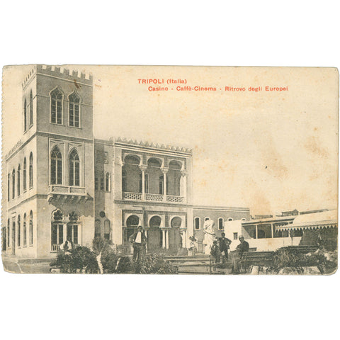 1913 Tripoli, Libya Postcard – Casino and Café - Cinema, Gathering Place for Europeans