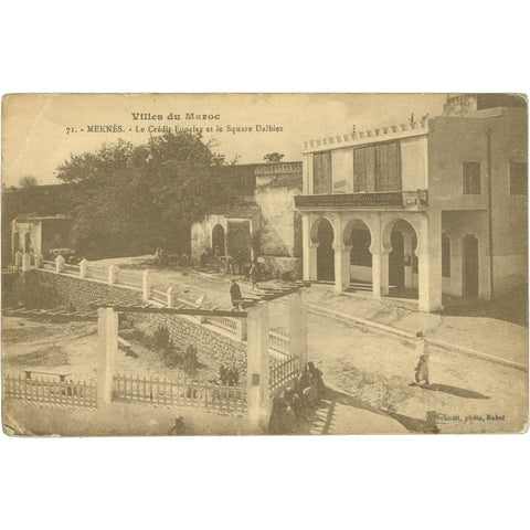 1918 Meknès, Morocco - Le Crédit Foncier et le Square Dalbiez Postcard