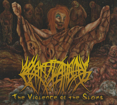 Crepitation - The Violence Of The Slams