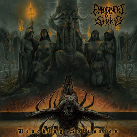 Embodiment of Suffering - Revoking Salvation
