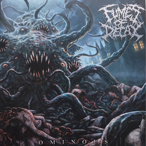 Fumes of Decay - Ominous