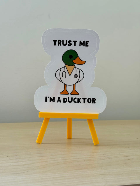 Trust Me I'm a Ducktor Sticker | Funny Duck Vinyl Sticker