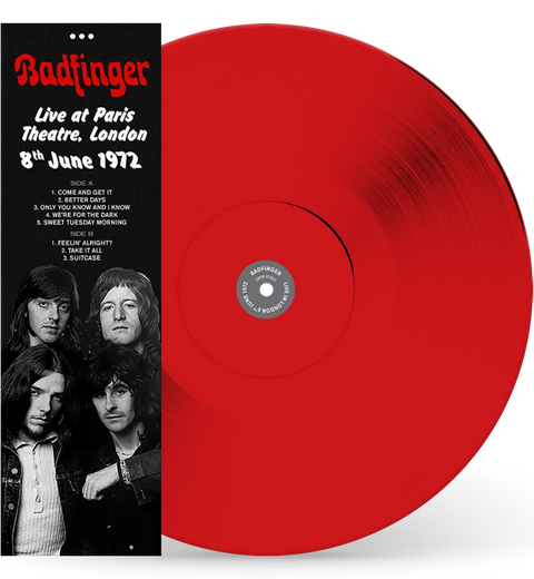 Badfinger – Live at the Paris Theatre, London, 1972 (12-Inch Album on Red Vinyl)