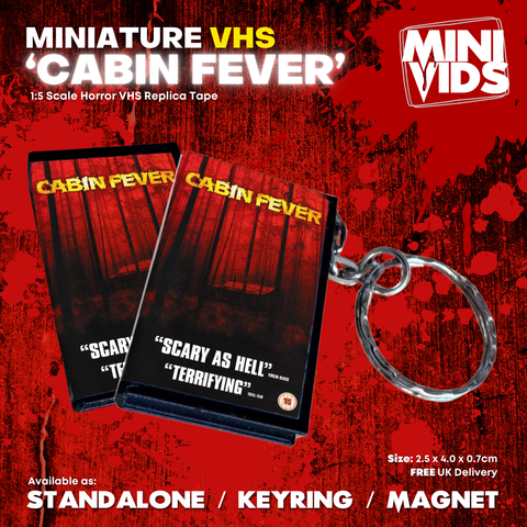 Cabin Fever 'MiniVids' Miniature Horror VHS