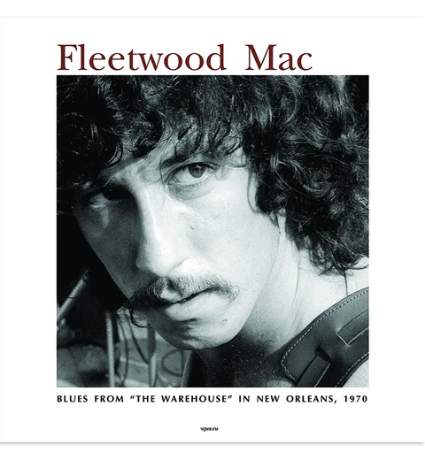 Fleetwood Mac – Blues from The Warehouse in New Orleans, 1970 (12-Inch Album)