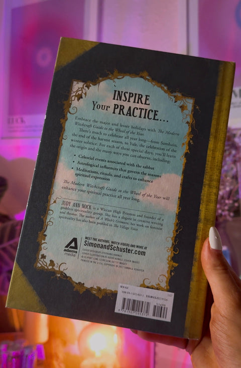 The Modern Witchcraft Guide To The Wheel Of The Year - Judy Ann Nock