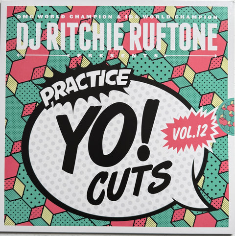 Practice Yo! Cuts Vol. 12 – DJ Richie Ruftone • Hip-Hop / DJ Tool 12″ Vinyl