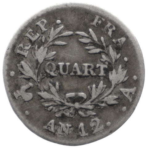 1803 A ¼ Franc Napoleon Bonaparte France Coin Paris