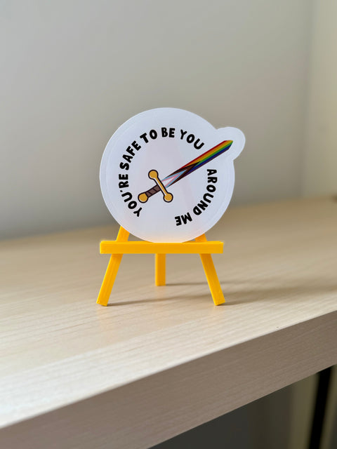 You're Safe to Be Yourself Sticker | LGBTQ+ Pride Vinyl Sticker