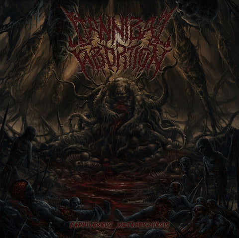 Cannibal Abortion - Carnivorous Metamorphosis
