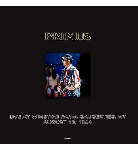 Primus – Live at Winston Farm, Saugerties, NY, 1994 (12-Inch Album)