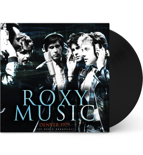Roxy Music – Denver 1979 (12-Inch Album on 180g Vinyl)
