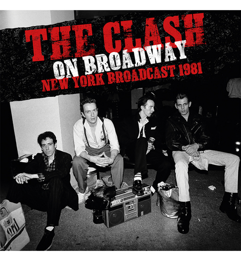 The Clash – On Broadway: Live in New York, 1981 (Limited Edition Double-LP on Red Vinyl)