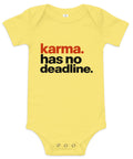 Yellow baby bodysuit with original rust-orange and black Karma Has No Deadline lettering on the front – ZIPZAPPA