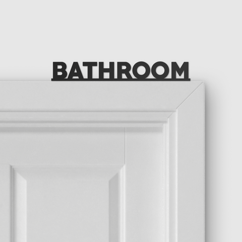 BATHROOM door topper and door tag