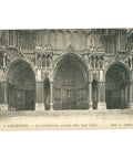 Chartres, France - La Cathédrale, Portail Sud, XIIIe siècle Postcard