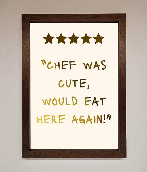 Chef Was Cute Foil Print