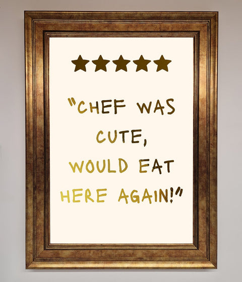 Chef Was Cute Foil Print