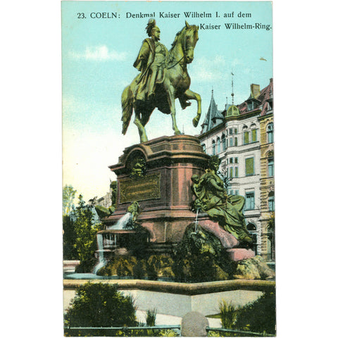 Cologne, Germany – Kaiser Wilhelm I Monument – Postcard