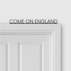COME ON ENGLAND door topper and door tag