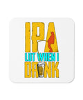 Glossy white cork-back coaster with original yellow and turquoise IPA Lot When I Drink lettering, fishing silhouette and beer glass – ZIPZAPPA