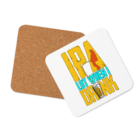 Glossy white cork-back coaster with original yellow and turquoise IPA Lot When I Drink lettering, fishing silhouette and beer glass – ZIPZAPPA