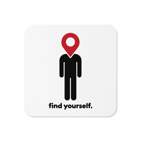 Find Yourself white cork-back coaster with black figure, red location-pin head and lettering – product view 1