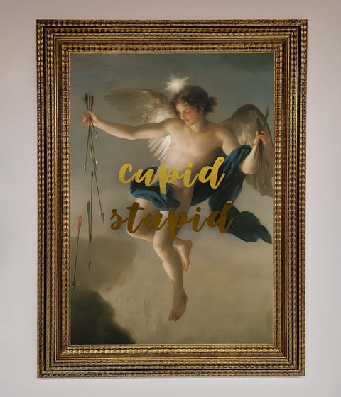 Cupid Stupid Foil Print