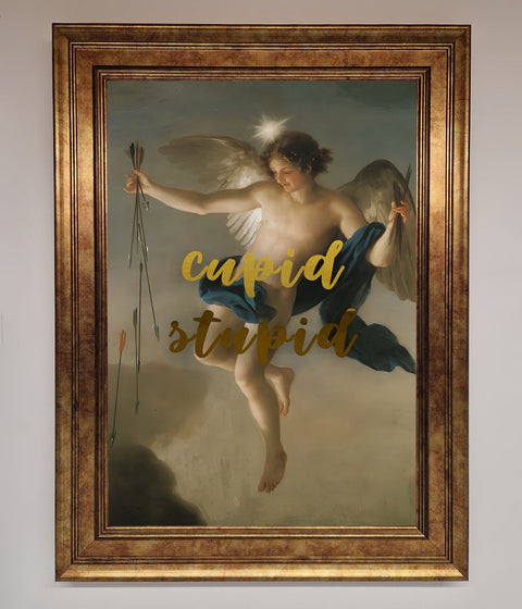 Cupid Stupid Foil Print