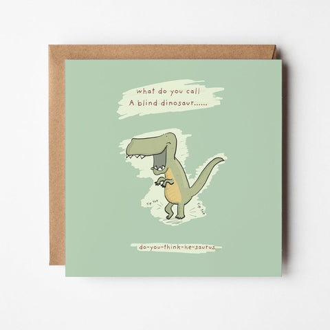 Blind Dinosaur Joke | Greeting Card