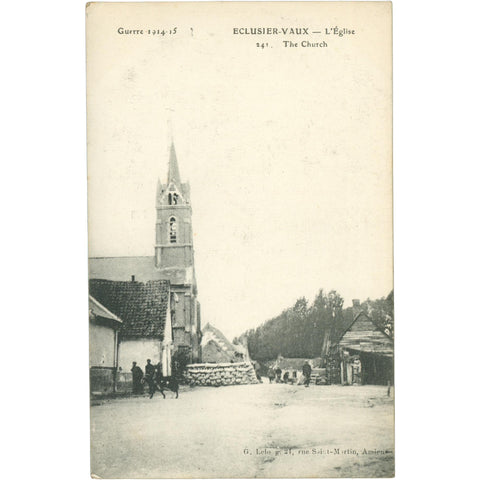 Éclusier - Vaux, France – The Church During World War I – Postcard