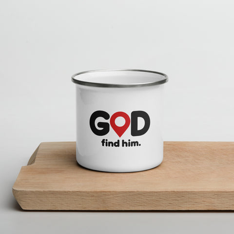 White 12 oz enamel camping mug with a silver rim and original black GOD Find Him lettering with a red location pin, printed once on the front – ZIPZAPPA