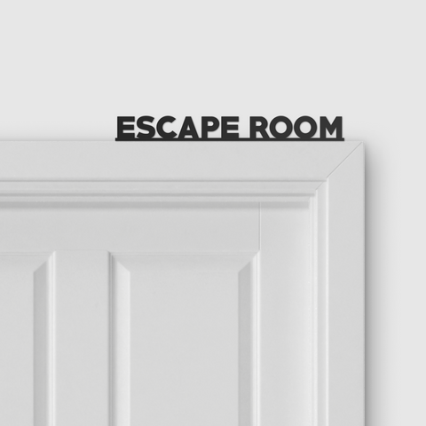 ESCAPE ROOM door topper and door tag