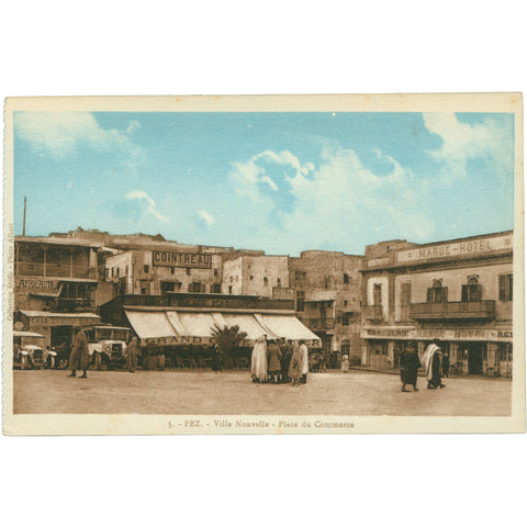 Fez, Morocco– Ville Nouvelle, Place du Commerce, Early 20th Century Postcard