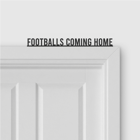 FOOTBALLS COMING HOME door topper and door tag
