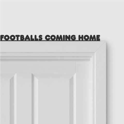 FOOTBALLS COMING HOME door topper and door tag