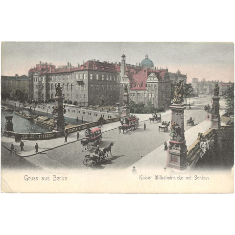 Gruss aus Berlin - Kaiser Wilhelmbrücke mit Schloss Germany Postcard