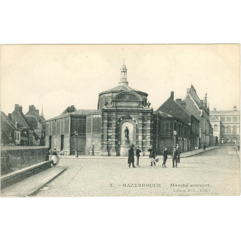 Hazebrouck, France – Marché couvert – Postcard Early 20th Century