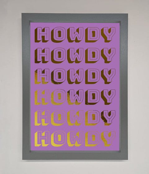 Howdy Foil Print