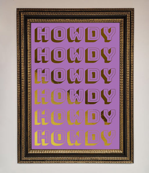 Howdy Foil Print