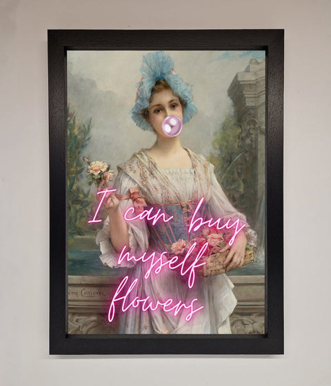 I Can Buy Myself Flowers Framed Print