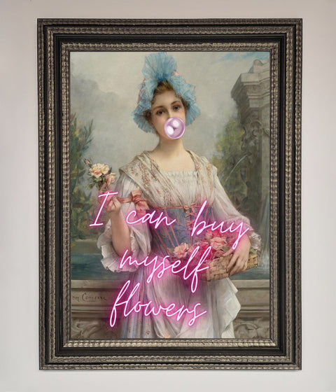 I Can Buy Myself Flowers Framed Print